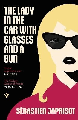 Sébastien Japrisot - Lady in the Car with Glasses and a Gun, Häftad