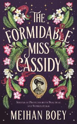 Formidable Miss Cassidy