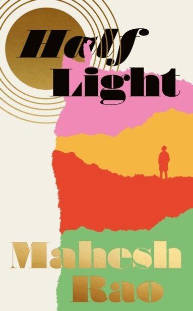 Mahesh Rao - Half Light, Inbunden