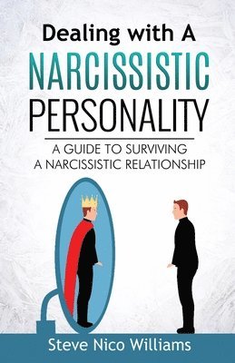 Dealing with A Narcissistic Personality 1
