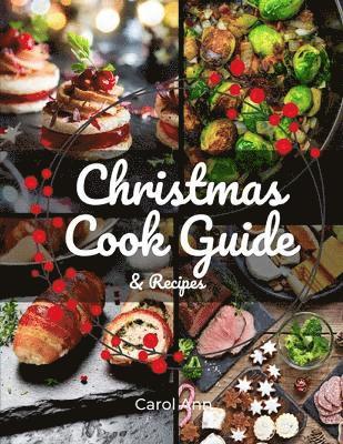 Carole Ann - Christmas Cook Guide & Recipes, Häftad