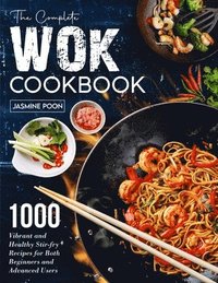 bokomslag The Complete Wok Cookbook
