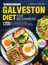 bokomslag Complete Galveston Diet For Beginners