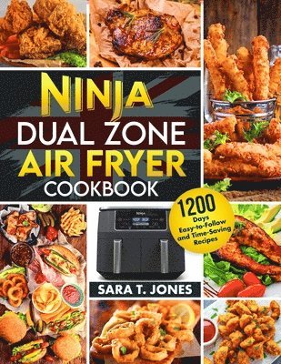 Ninja Dual Zone Air Fryer UK Cookbook for Beginners