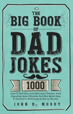 Big Book Of Dad Jokes