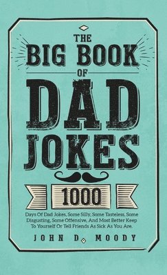 bokomslag The Big Book Of Dad Jokes