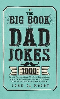 The Big Book Of Dad Jokes 1