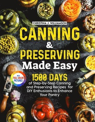 bokomslag Canning & Preserving Made Easy