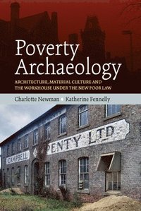 bokomslag Poverty Archaeology