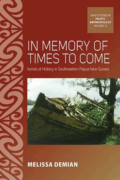 Melissa Demian - In Memory of Times to Come, Häftad