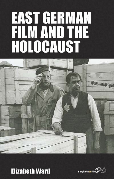 East German Film and the Holocaust 1