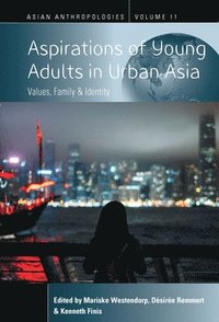 bokomslag Aspirations of Young Adults in Urban Asia