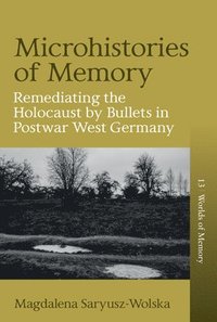 bokomslag Microhistories of Memory