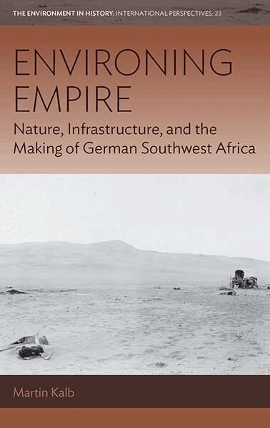 Martin Kalb - Environing Empire, Häftad