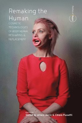 Alvaro Jarrín, Chiara Pussetti, Alvaro Jarrin Jarrin - Remaking the Human, Häftad