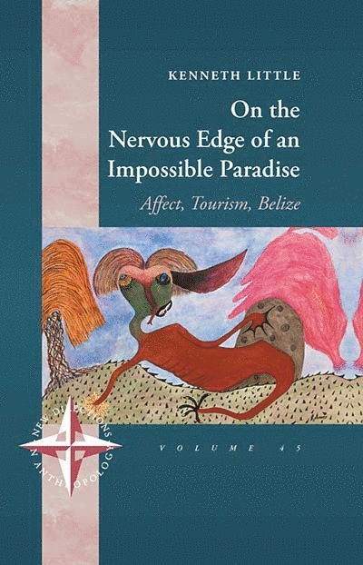 Kenneth Little - On the Nervous Edge of an Impossible Paradise, Häftad