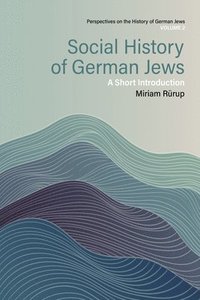bokomslag Social History of German Jews
