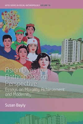 bokomslag Asian Lives in Anthropological Perspective