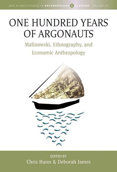 Chris Hann, Deborah James - One Hundred Years of Argonauts, Inbunden