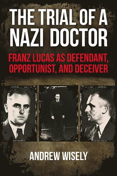 bokomslag Trial of a Nazi Doctor