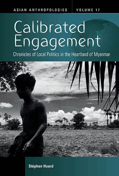 Stéphen Huard - Calibrated Engagement, Inbunden