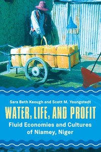bokomslag Water, Life, and Profit