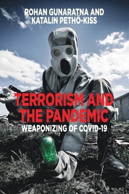 Terrorism and the Pandemic 1