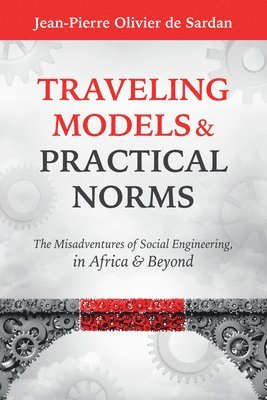 bokomslag Traveling Models and Practical Norms