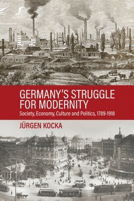 bokomslag Germanys Struggle for Modernity