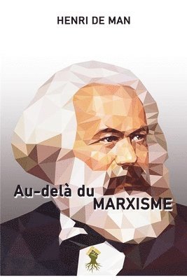bokomslag Au-delà du marxisme