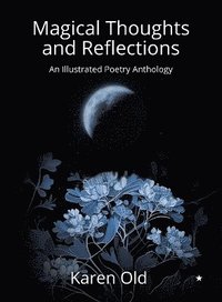 bokomslag Magical Thoughts and Reflections