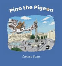bokomslag Pino the Pigeon