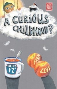 bokomslag Curious Childhood?