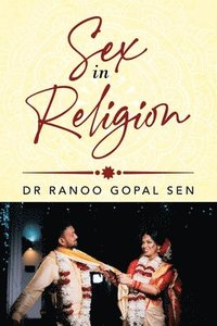 bokomslag Sex in Religion