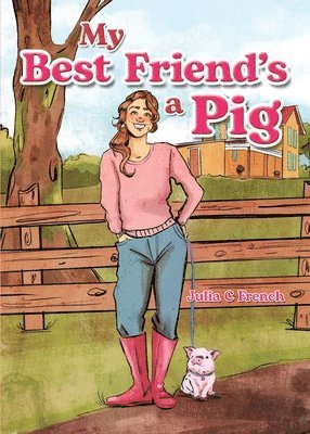 My Best Friend's a Pig 1