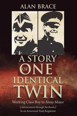 Alan Brace - Story of One Identical Twin, Häftad