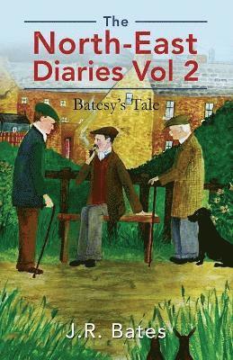 North-East Diaries Vol 2