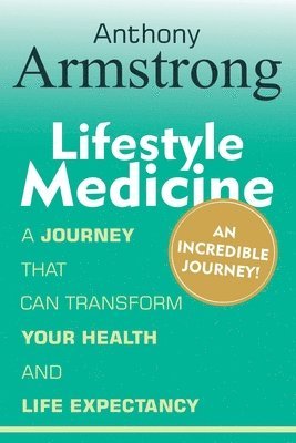 Anthony Armstrong - Lifestyle Medicine, Häftad