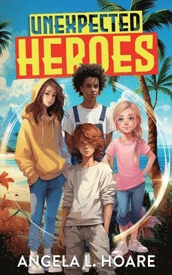 Angela Hoare - Unexpected Heroes, Häftad