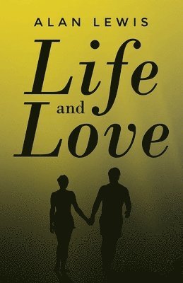 Life and Love 1