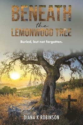 Beneath the Lemonwood Tree 1