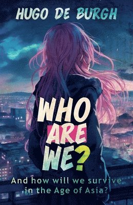 bokomslag Who Are We?
