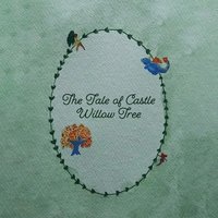 bokomslag Tale of Castle Willow Tree