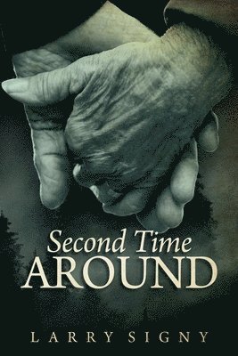 Larry Signy - Second Time Around, Häftad