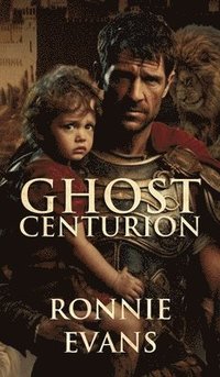 bokomslag Ghost Centurion