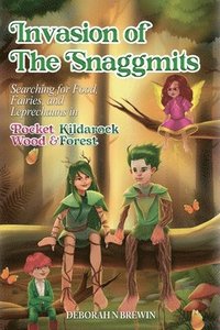 bokomslag Invasion of the Snaggmits