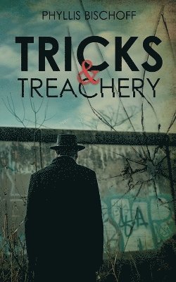 Tricks and Treachery 1