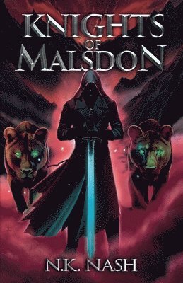 N K Nash, N. K. Nash - Knights of Malsdon, Häftad