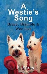 bokomslag A Westie's Song