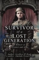 bokomslag Survivor of a Lost Generation: A Memoir of Soldier and Actor